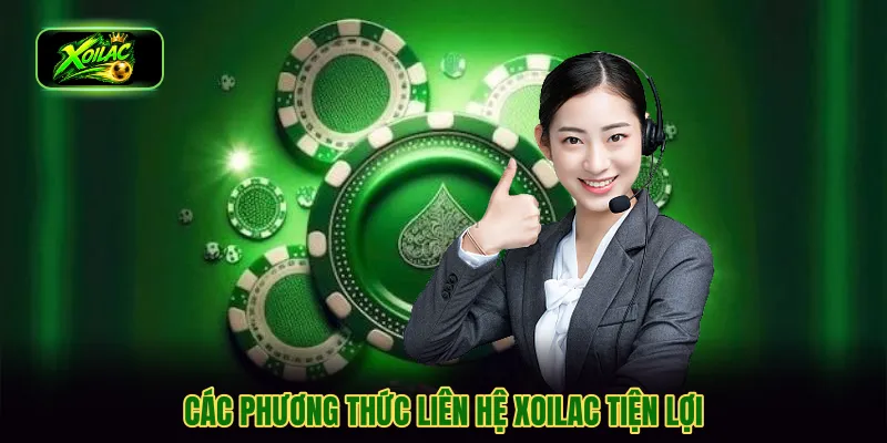 Các phương thức liên hệ Xoilac tiện lợi